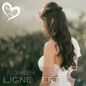 Asdeep69 - Ligne Verte (2025)
