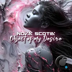 Nova Scotia - Object Of My Desire (2025)
