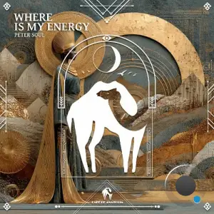 Peter Soul - Where Is My Energy (2025)