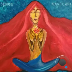 Shorokhov - Meditative Mind (2025)