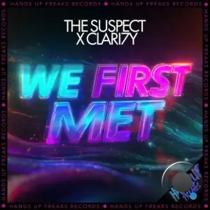 The Suspect x CLARI7Y - We First Met (2025)