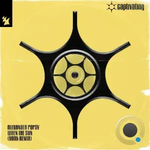 Alexander Popov - When The Sun (York Remix) (2025)