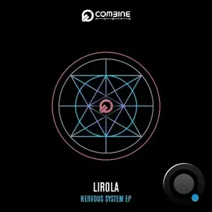 Lirola - Nervous System (2025)