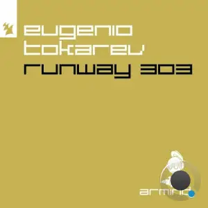 Eugenio Tokarev - Runway 303 (2025)