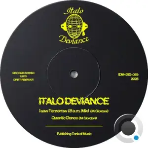 Italo Deviance - I Saw Tomorrow (2025)