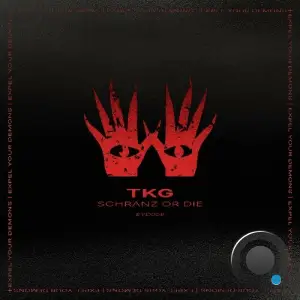 TKG - Schranz or Die (2025)