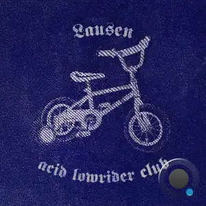 Lausen - Acid Lowrider Club (2025)