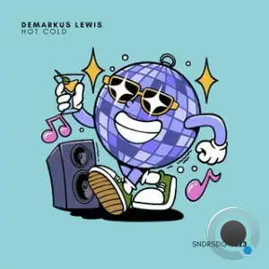 Demarkus Lewis - Hot Cold (2025)