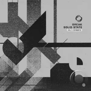 Break - Solid State, Vol. 1 (2025)