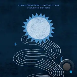Claude VonStroke - Noche Clara (2025)
