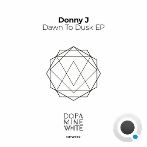 Donny J - Dawn to Dusk (2025)