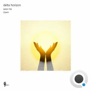 Delta Horizon - Save Me (2025)