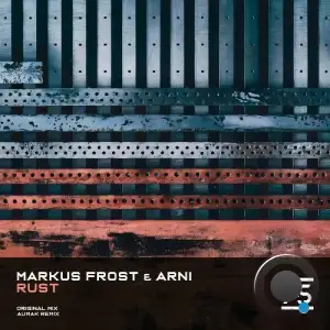 Markus Frost & Arni - Rust (2025)