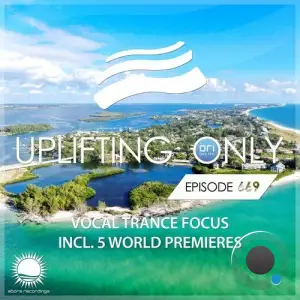 Ori Uplift - Uplifting Only 669 (2025-12-04)