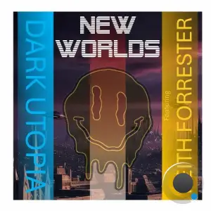 Dark Utopia - New Worlds (2025)