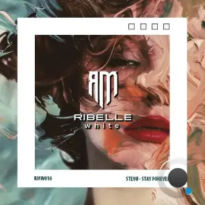 Stevø - Stay Forever (2025)