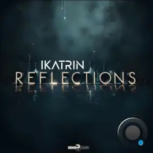 Ikatrin - Reflections (2025)