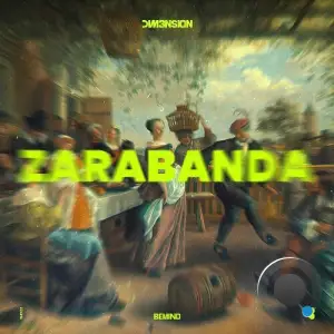 Dim3nsion - Zarabanda (2025)