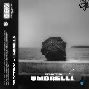 Discotekk - Umbrella (2025)
