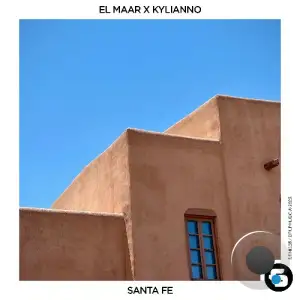 El Maar & Kylianno - Santa Fe (2025)
