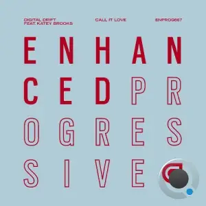 Digital Drift Feat Katey Brooks - Call It Love (2025)