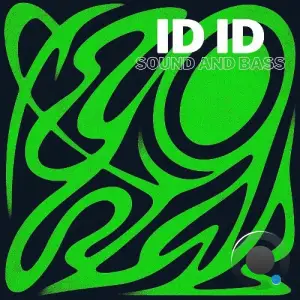 ID ID - Sound and Bass (2025)