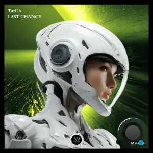 TarDo - Last Chance (2025)