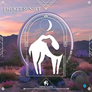 Nicola Vega - Phuket Sunset (2025)