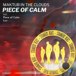 Maktub In The Clouds - Piece of Calm (2025)