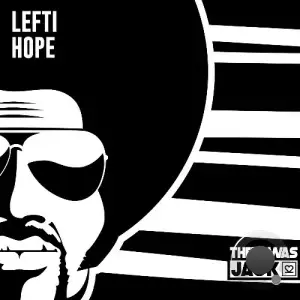 LEFTI - Hope (2025)