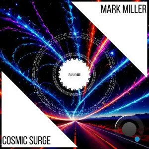 Mark Miller - Cosmic Surge (2025)