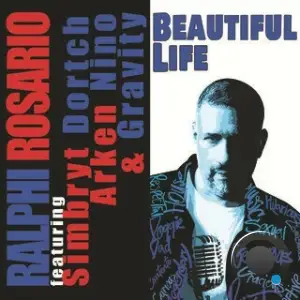 Ralphi Rosario - BEAUTIFUL LIFE (Remix) (2025)