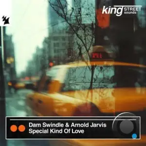Dam Swindle x Arnold Jarvis - Special Kind Of Love (2025)