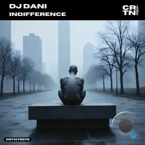 DJ Dani - Indifference (2025)