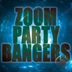 Zoom Party Bangers (2025)
