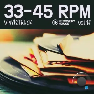 33-45 Rpm, Vinyl-Struck, Vol. 14 (2025)