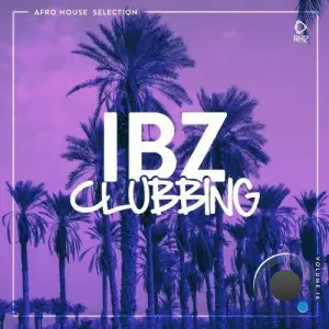 Ibz Clubbing, Vol. 16 (2025)
