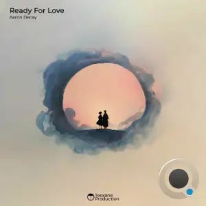 Aaron Decay - Ready For Love (2025)
