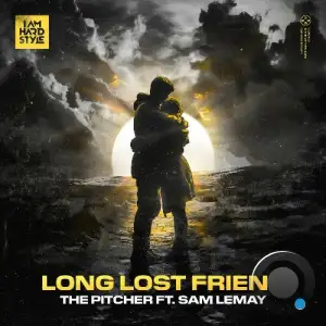 The Pitcher Ft. Sam LeMay - Long Lost Friend (2025)