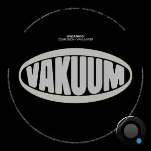 CONFUSION (RASEREI) - Vakuum (2025)