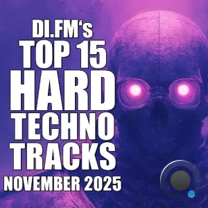 Johan N. Lecander - Di.Fm's Top 15 Hard Techno Tracks November 2025 (2025-12-05)