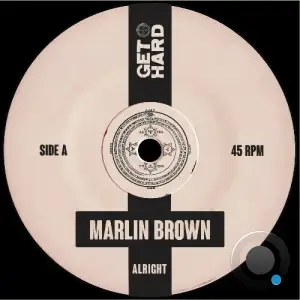 Marlin Brown - Alright (2025)