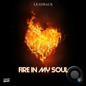 Leadback - Fire in my Soul (2025)