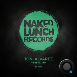 Toni Alvarez - Kinetic (2025)