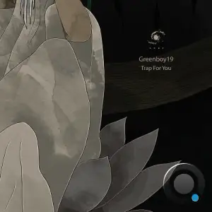 Greenboy19 - Trap For You (2025)