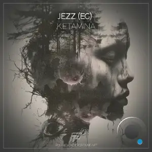 Jezz (EG) - Ketamina (2025)