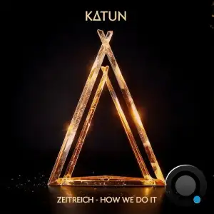 ZEITREICH - How We Do It (2025)