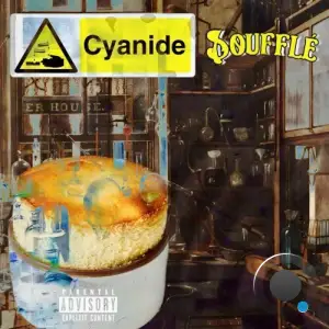 Bugsy H. X Don Sazon - Cyanide Souffle (2025)