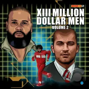 Brown13 - Xiii Million Dollar Men Vol 2 (2025)