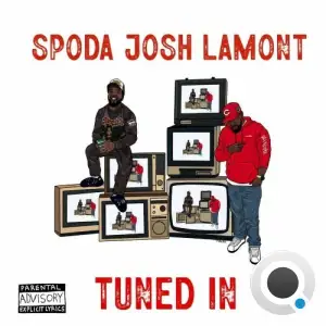 spoda And Josh Lamont - Tuned In (2025)